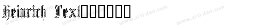 Heinrich Text字体转换